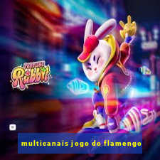 multicanais jogo do flamengo